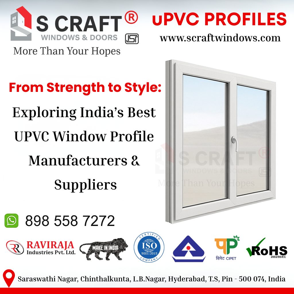Top UPVC Window Profiles Manufacturer And Suppliers In India
